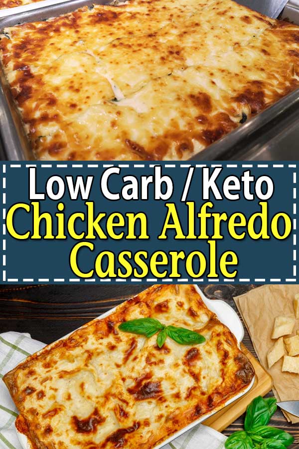 Low Carb Keto Chicken Alfredo Casserole