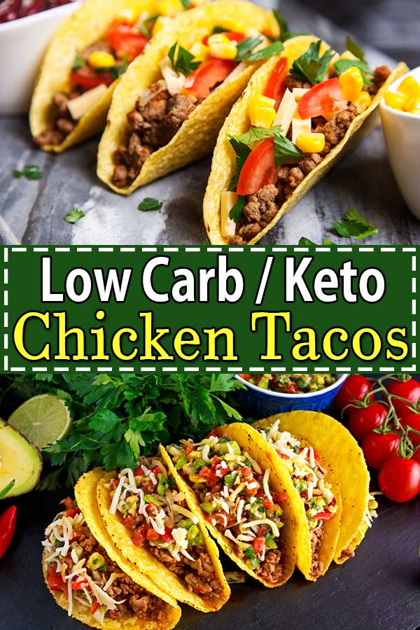 Low Carb Keto Chicken Tacos