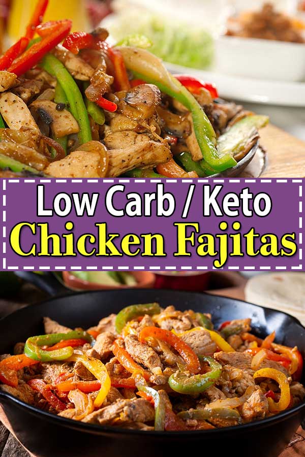 Low Carb Keto Chicken Fajitas