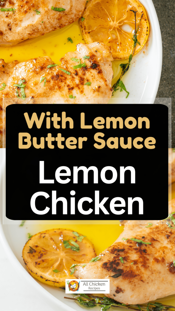 Lemon Chicken with butter sauce