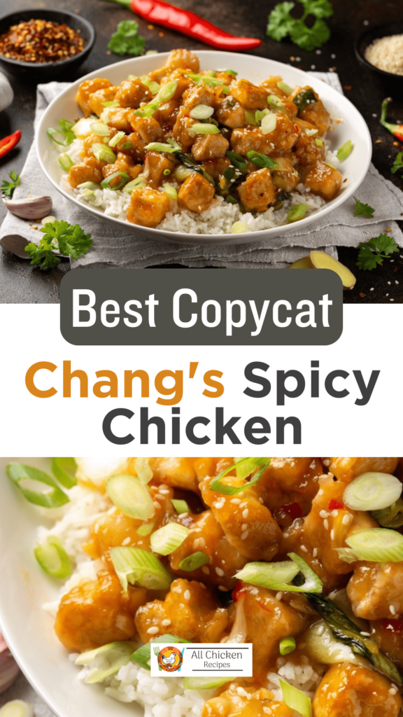 chang's copycat spicy chicken