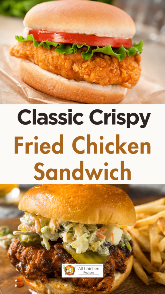 Classic Fried Chicken Sandwich