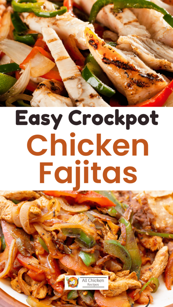 Crock Pot Chicken Fajitas