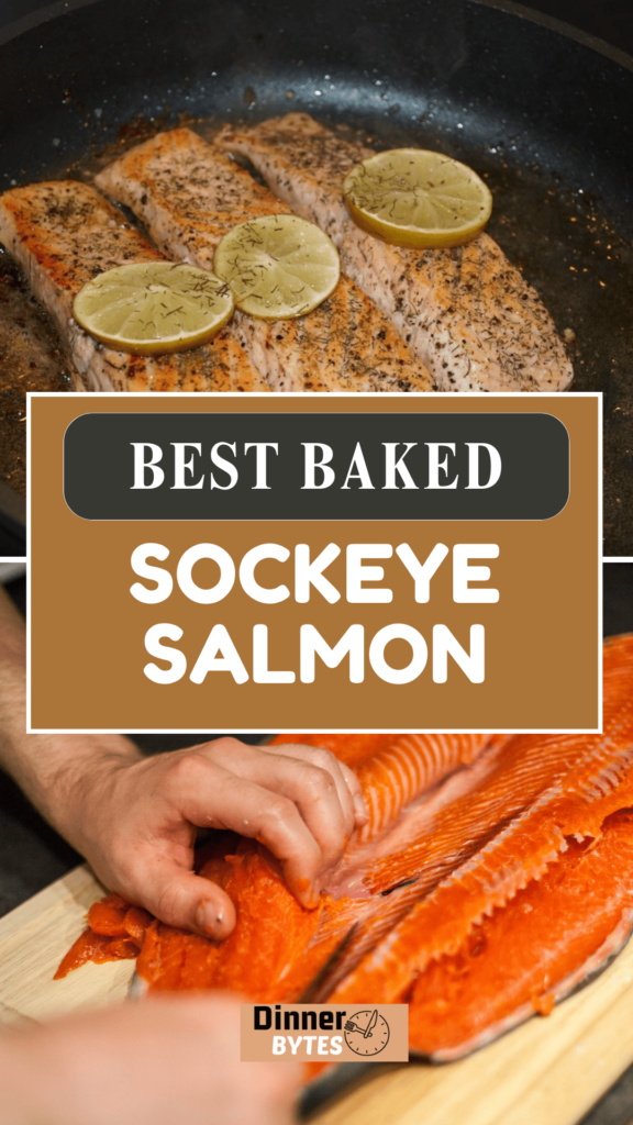 Baked Sockeye Salmon