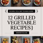 Grilled Vegetable Recipe Ideas