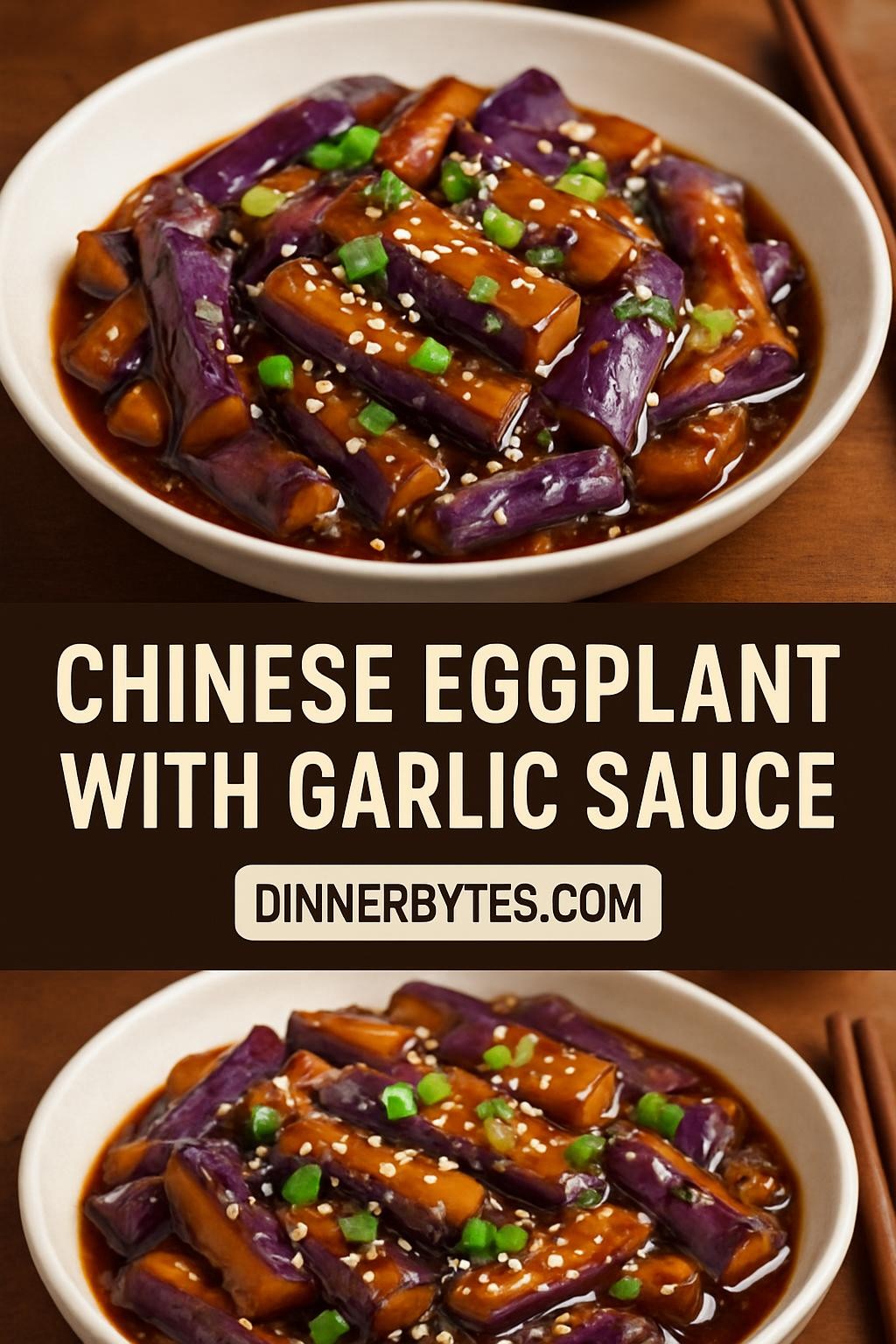 Chinese Eggplant with Garlic Sauce