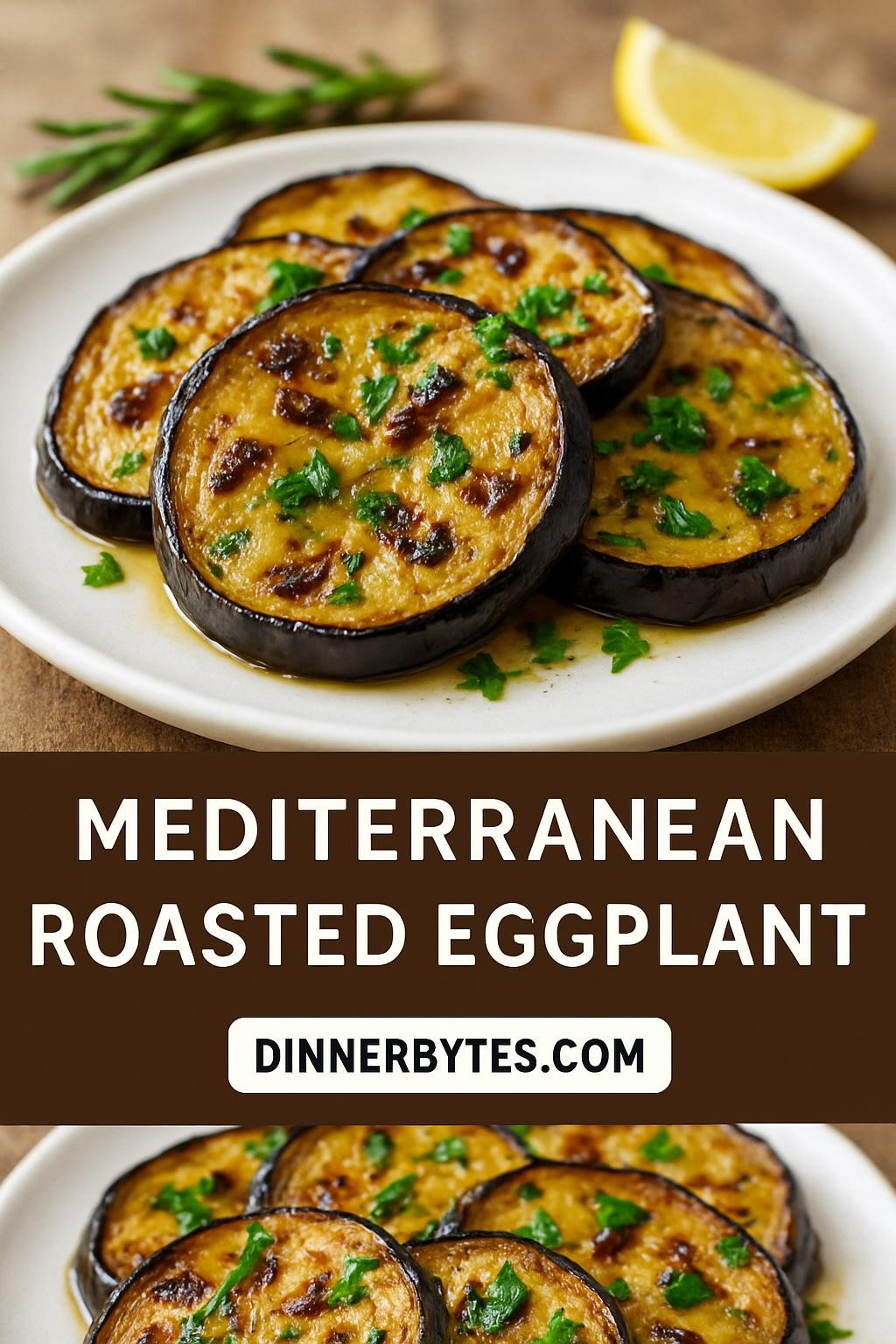 Mediterranean Roasted Eggplant